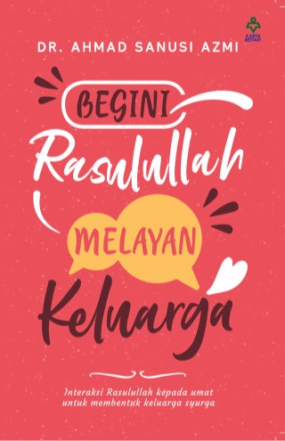 cover-begini-rasulullah-melayan-keluarga-ookbee